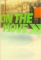 Poster for On the Move