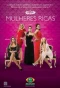 Poster for Mulheres Ricas