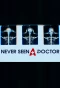 Poster for Never Seen a Doctor