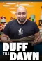 Poster for Duff Till Dawn