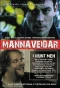 Poster for Mannaveiðar
