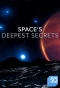 Poster for Space's Deepest Secrets