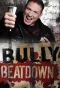 Poster for Bully Beatdown