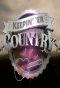 Poster for Keepin 'er Country