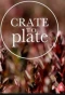 Poster for Crate to Plate