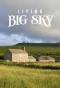 Poster for Living Big Sky