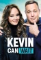 Poster for Kevin Can Wait