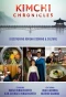 Poster for Kimchi Chronicles