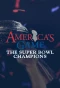 Poster for America's Game: The Superbowl Champions
