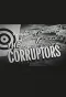 Poster for Target: The Corruptors