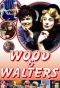Poster for Wood & Walters