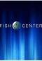 Poster for FishCenter