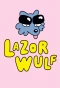 Poster for Lazor Wulf