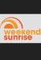 Poster for Weekend Sunrise