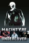 Poster for MacIntyre: Undercover
