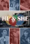 Poster for He & She
