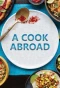 Poster for A Cook Abroad