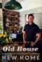 Poster for George Clarke's Old House, New Home