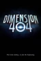 Poster for Dimension 404