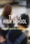Poster for This is High School