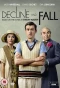 Poster for Decline and Fall