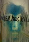 Poster for When Kids Kill