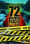 Poster for 72 Dangerous Places to Live
