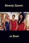 Poster for Beauty Queen or Bust