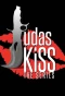 Poster for Judas Kiss: The Series