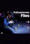 Poster for Policewomen Files