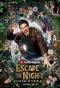 Poster for Escape the Night