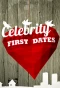 Poster for Celebrity First Dates
