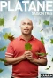 Poster for Platane