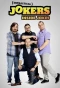Poster for Impractical Jokers: Inside Jokes