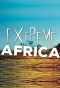 Poster for Extreme Africa