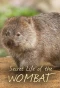 Poster for Secret Life of the Wombat