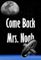 Poster for Come Back Mrs. Noah