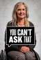 Poster for You Can't Ask That