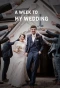 Poster for A Week to My Wedding