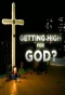 Poster for Getting High for God?