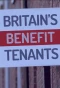 Poster for Britain's Benefit Tennants