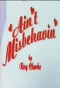 Poster for Ain't Misbehavin'