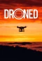Poster for Droned