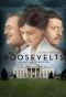 Poster for The Roosevelts: An Intimate History