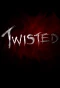 Poster for Twisted