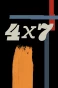 Poster for 4 X 7