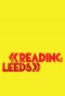 Poster for Reading and Leeds Festivals