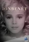 Poster for JonBenét: An American Murder Mystery