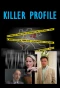 Poster for Killer Profile