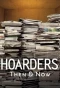 Poster for Hoarders: Then & Now